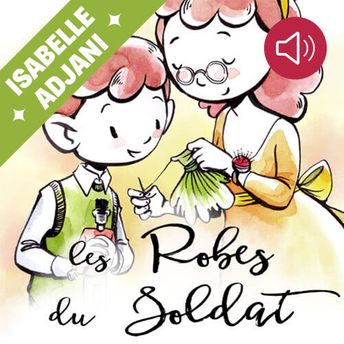 Les  Robes du Soldat