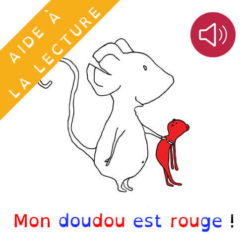 Livre syllabé - Mon doudou est rouge !