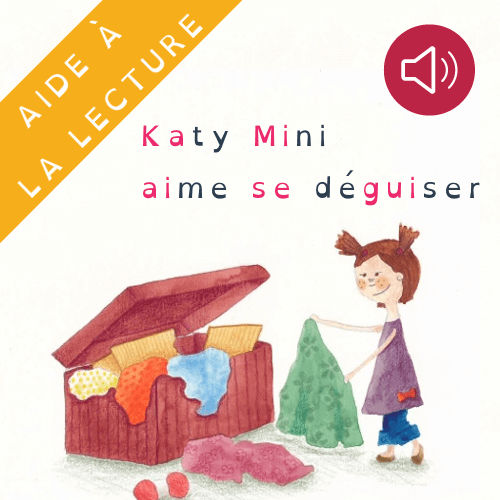 Livre syllabé - Katy Mini aime se déguiser
