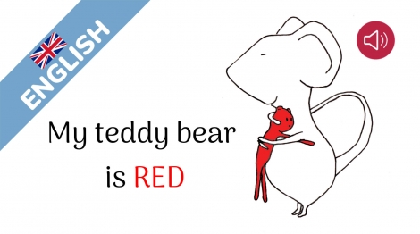 My teddy bear is red