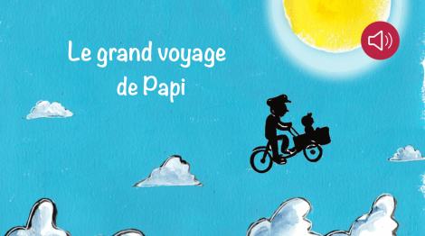 Le grand voyage de Papi