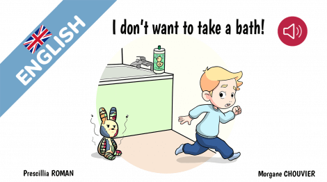 I don't want to take a bath!