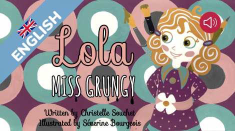 Lola, Miss Grungy