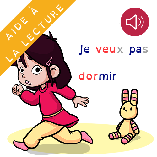 Je veux pas dormir !