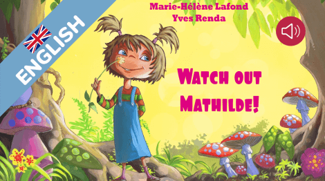 Watch out Mathilde!