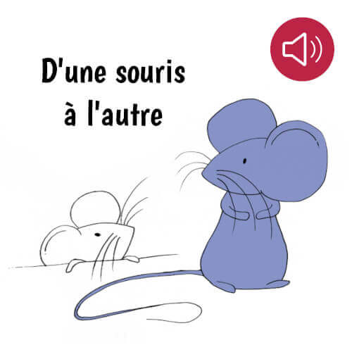 D'une souris à l'autre