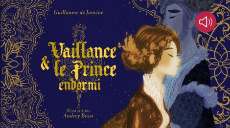 Vaillance & le Prince endormi