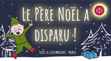 Le père Noël a disparu !