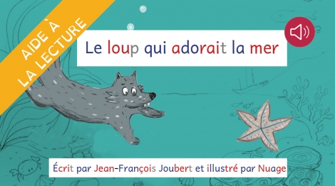 Le loup qui adorait la mer