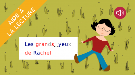 Les grands yeux de Rachel