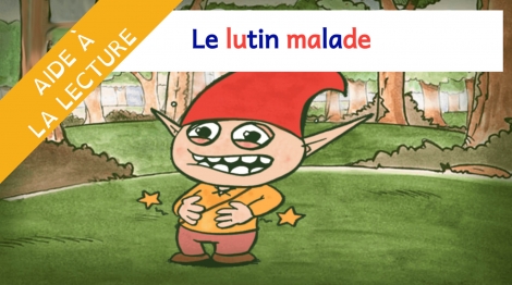 Livre syllabé - Le lutin malade