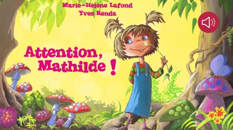 Attention, Mathilde !