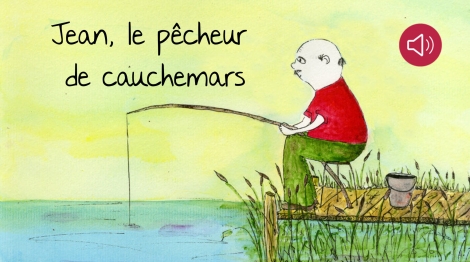 Jean, le pêcheur de cauchemars