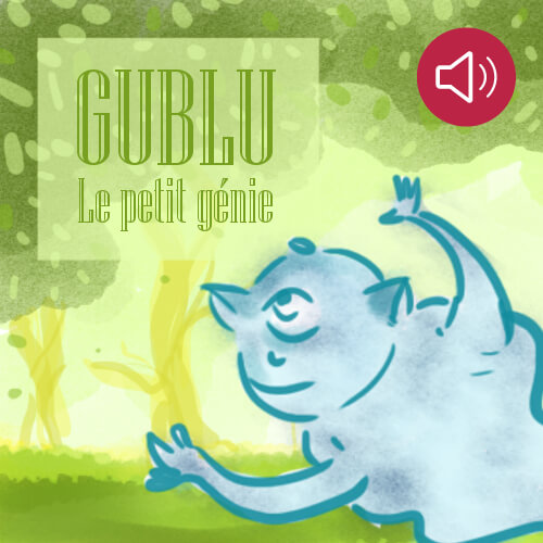 Gublu le petit génie