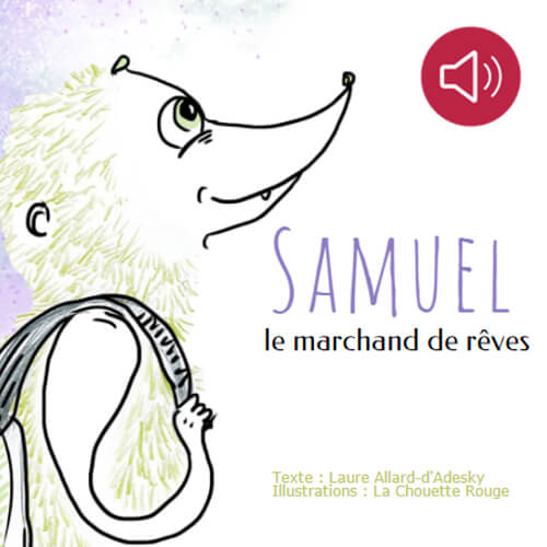 Samuel, le marchand de rêves