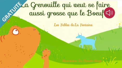 La Grenouille qui veut se faire aussi grosse que le Boeuf