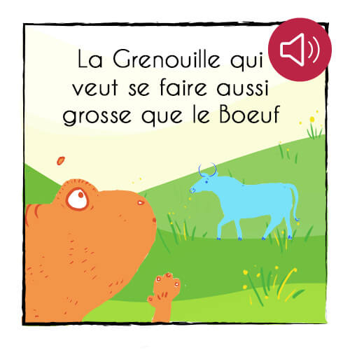 La  Grenouille qui veut se faire aussi grosse que le Boeuf