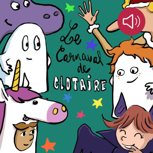 Le  Carnaval de Clotaire