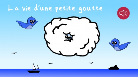 La vie d'une petite goutte