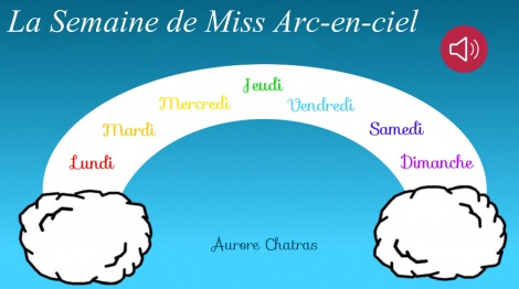 La semaine de Miss Arc-en-ciel