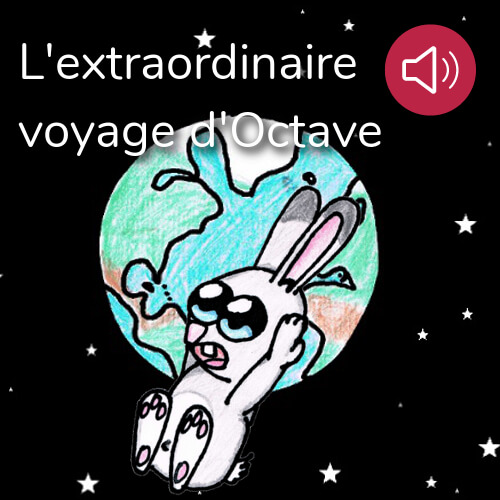 Le  voyage extraordinaire d'Octave