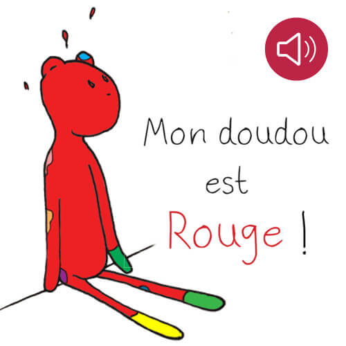 Mon doudou est rouge !